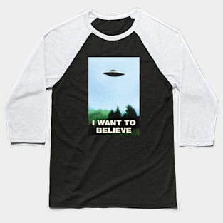 I Want To Believe #1 UFO Conspiracy Ancient Aliens Baseball T-Shirt